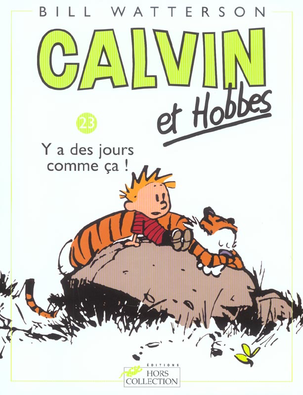Y'a des jours comme ça ! - Série Calvin et Hobbes - 9782258058323