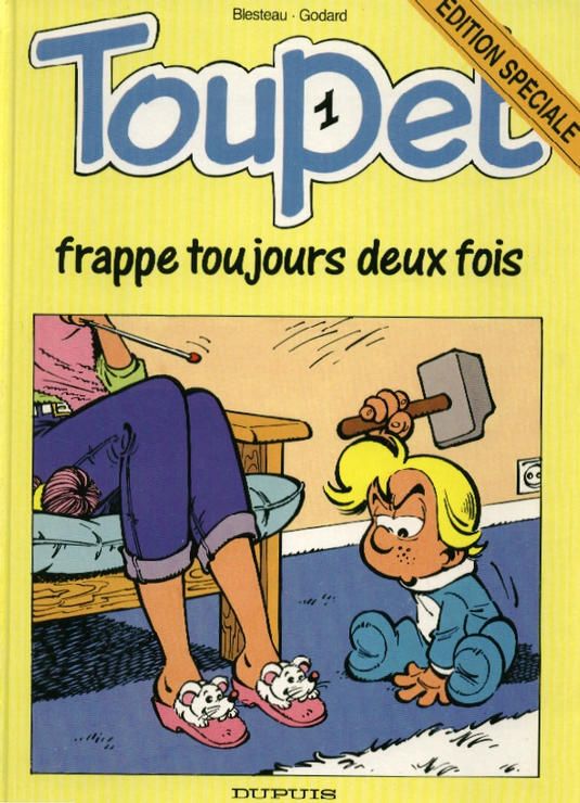 Toupet frappe toujours deux fois - Série Toupet - 9782800123790