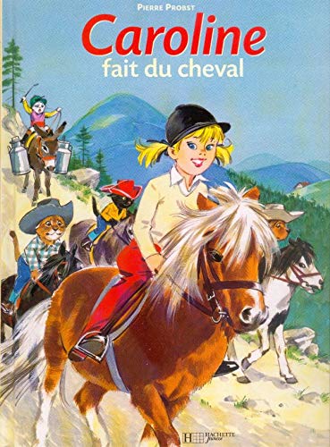 Caroline fait du cheval - Série Caroline - 9782010141645