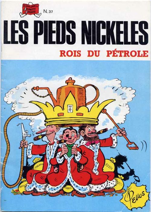 Pieds Nickelés rois du pétrole (Les) - Série Pieds Nickelés (Les) par Roland De Montaubert et René Pellos - Couverture