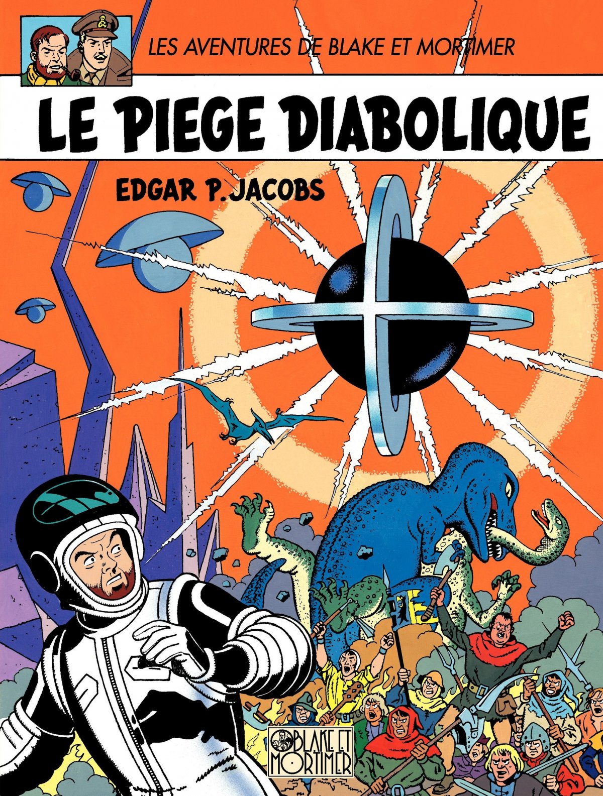 Piège diabolique (Le) - Série Blake & Mortimer - 9782870970201