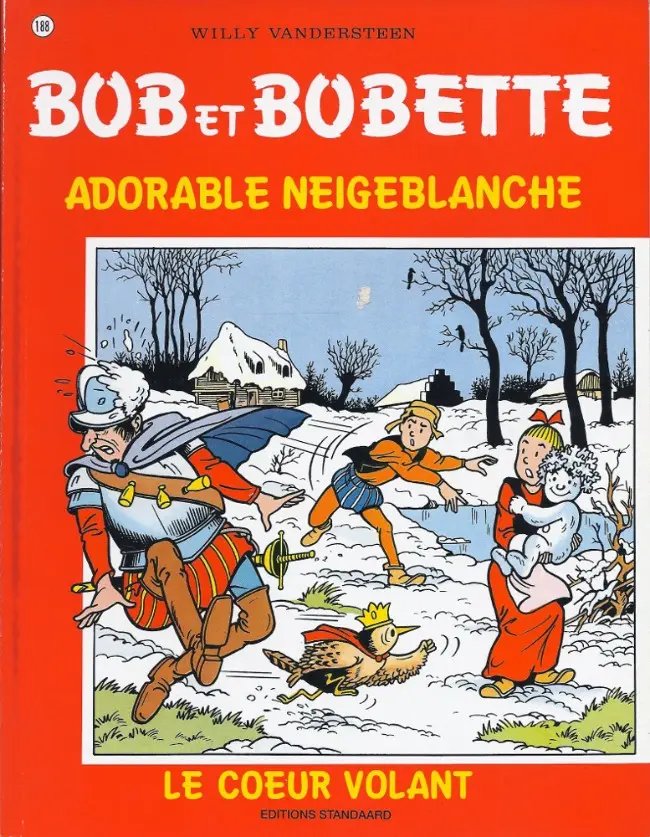 Adorable Neigeblanche - Série Bob et Bobette - 9789002016851