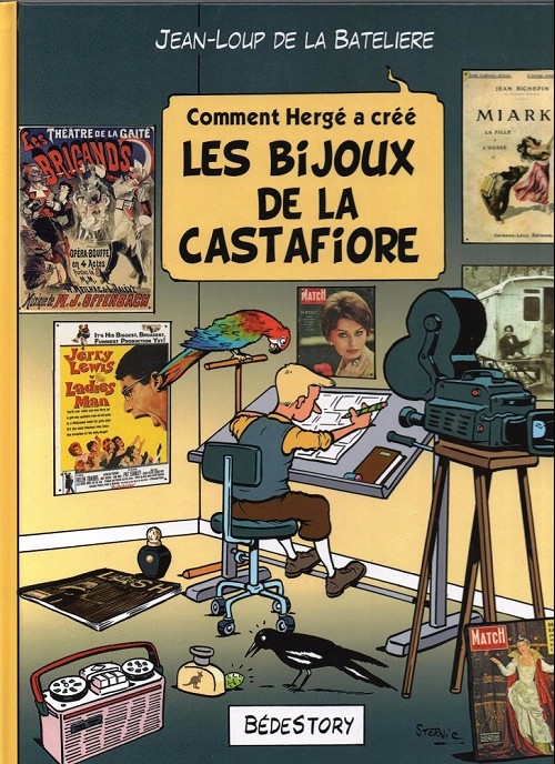 Comment Hergé a créé Les Bijoux de la Castafiore - Série Comment Hergé a créé... par Jean-Loup de la Batelière - Couverture