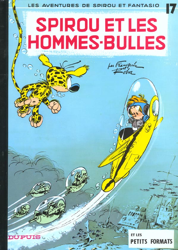 Spirou et les Hommes-Bulles - Série Spirou et Fantasio - 9782800158693