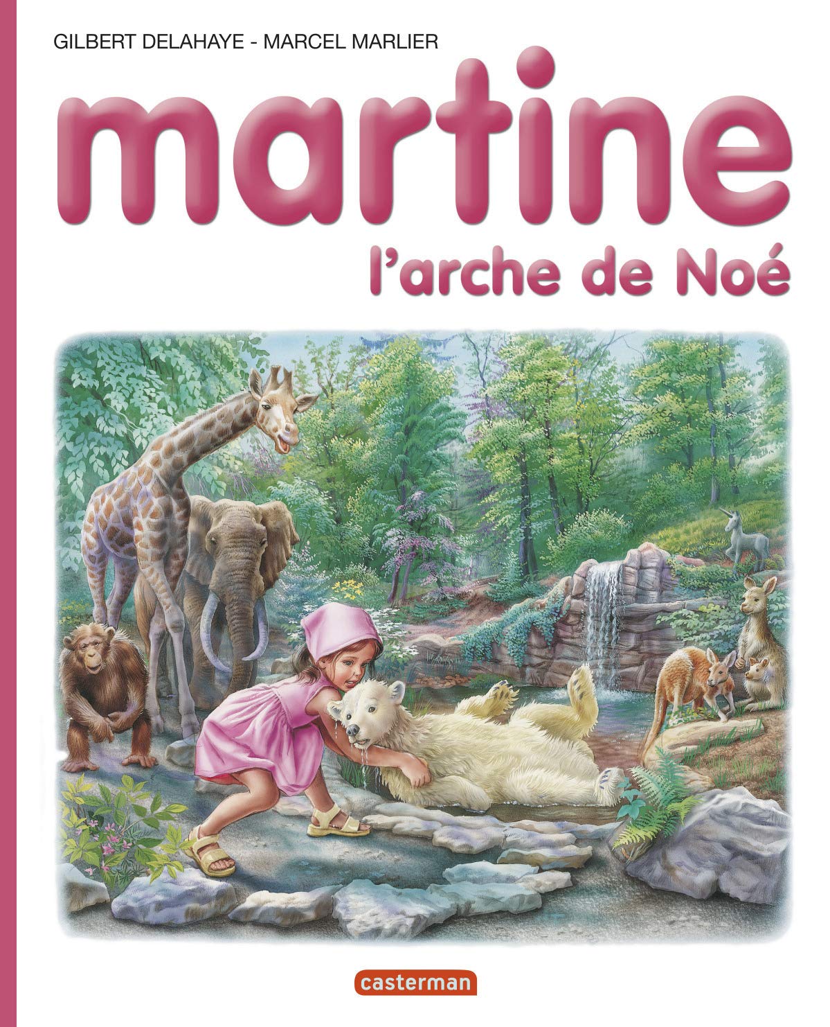 Arche de Noé (L') - Série Martine - 9782203101579