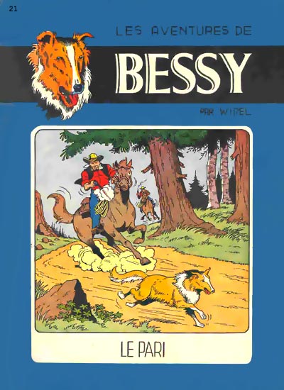 Le pari - Série Bessy par Willy Vandersteen - Couverture