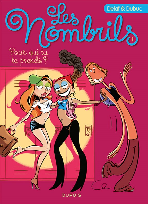 Pour qui tu te prends ? - Série Nombrils (Les) - 9782800165196