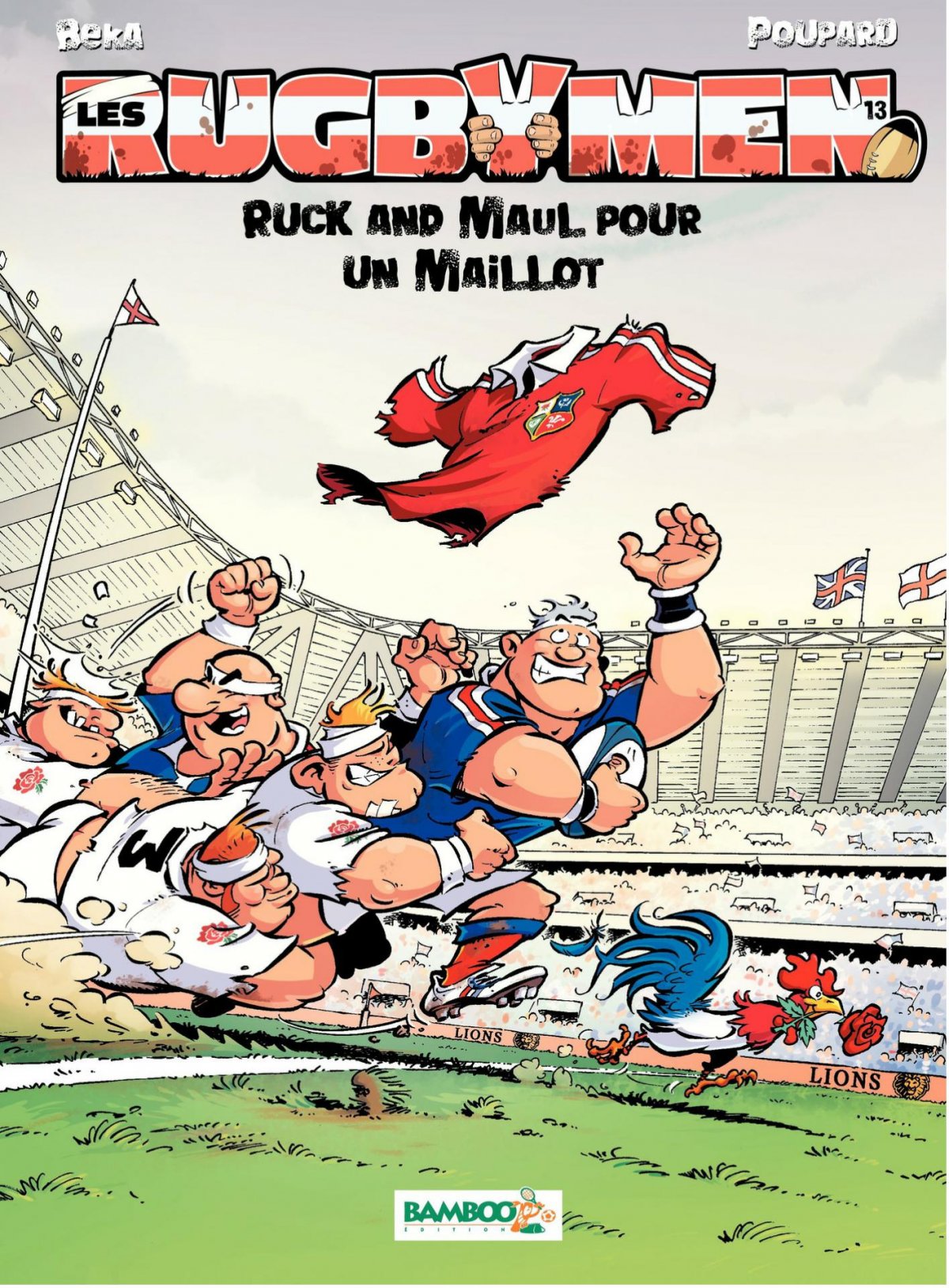 Ruck and maul pour un maillot - Série Rugbymen (Les) par Béka et Poupard / Alexandre Mermin - Couverture