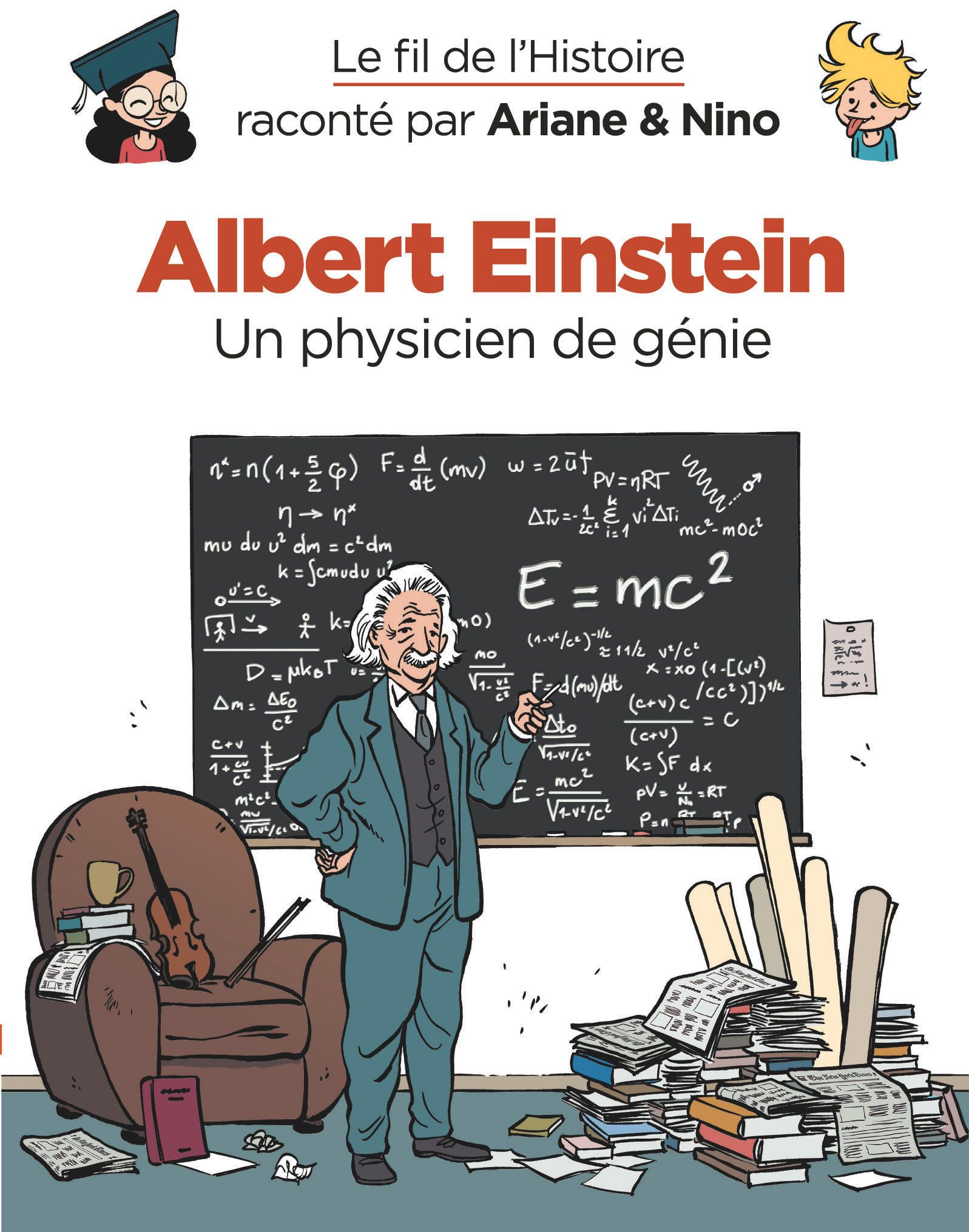 Albert Einstein - Un physicien de génie