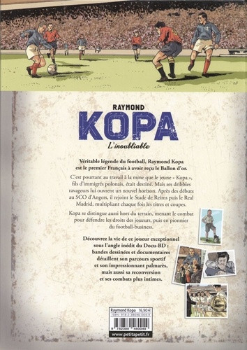 Raymond Kopa l'inoubliable - Extrait 1