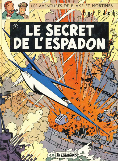 Secret de l'Espadon (Le) 2 - Série Blake & Mortimer - 9782803601943