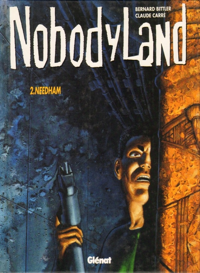 Needham - Série NobodyLand - 9782723414968