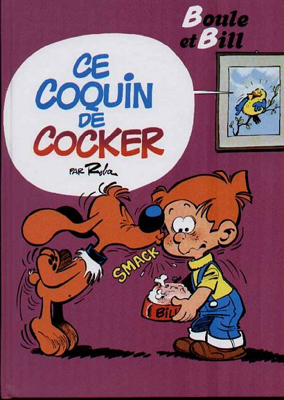 Coquin de cocker (Ce) - Série Boule & Bill - 9782744126680