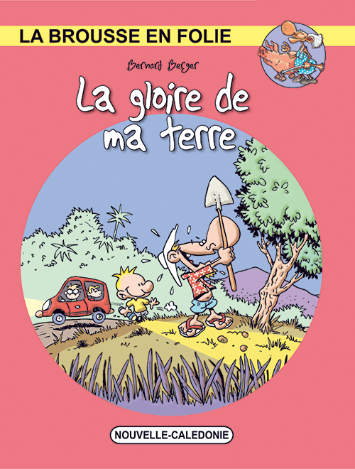 Gloire de ma Terre (La)