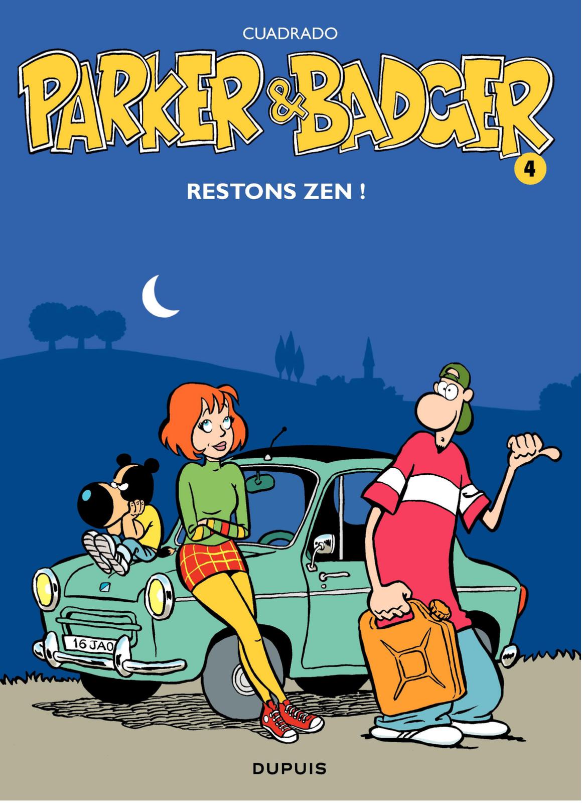 Restons zen ! - Série Parker & Badger - 9782800137698