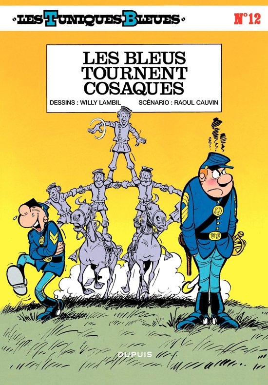 Bleus tournent cosaques (Les) - Série Tuniques Bleues (Les) - 9782800187587