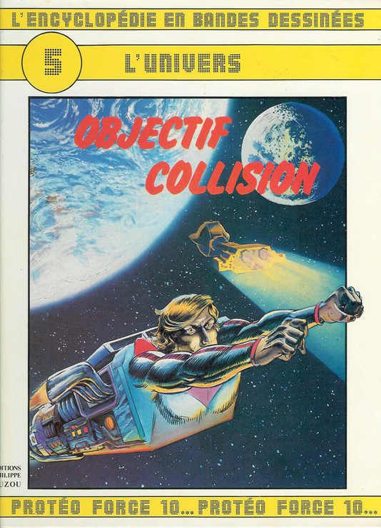 Objectif collision