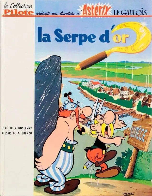Serpe d'or (La) - Série Astérix