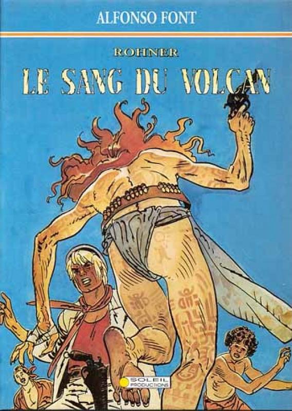 Sang du volcan (Le) - Série John Rohner - 9782887640579