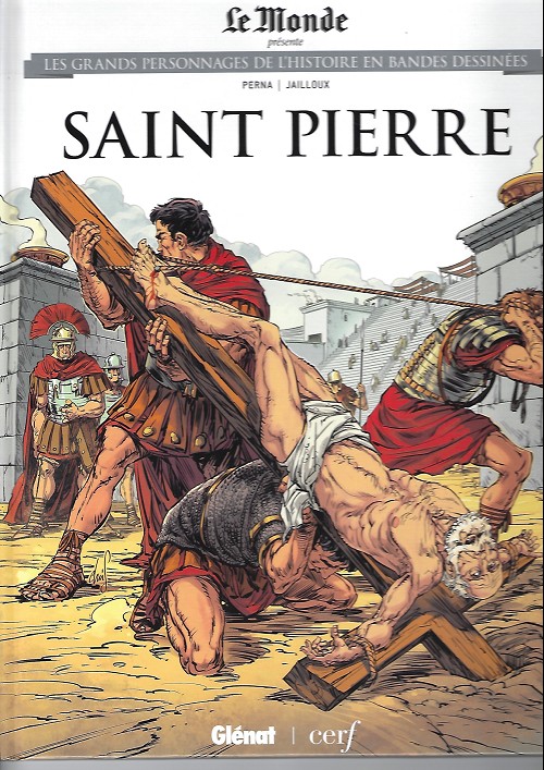 Saint Pierre - Série Ils ont fait l'Histoire par Pat Perna et Marc Jailloux - Couverture