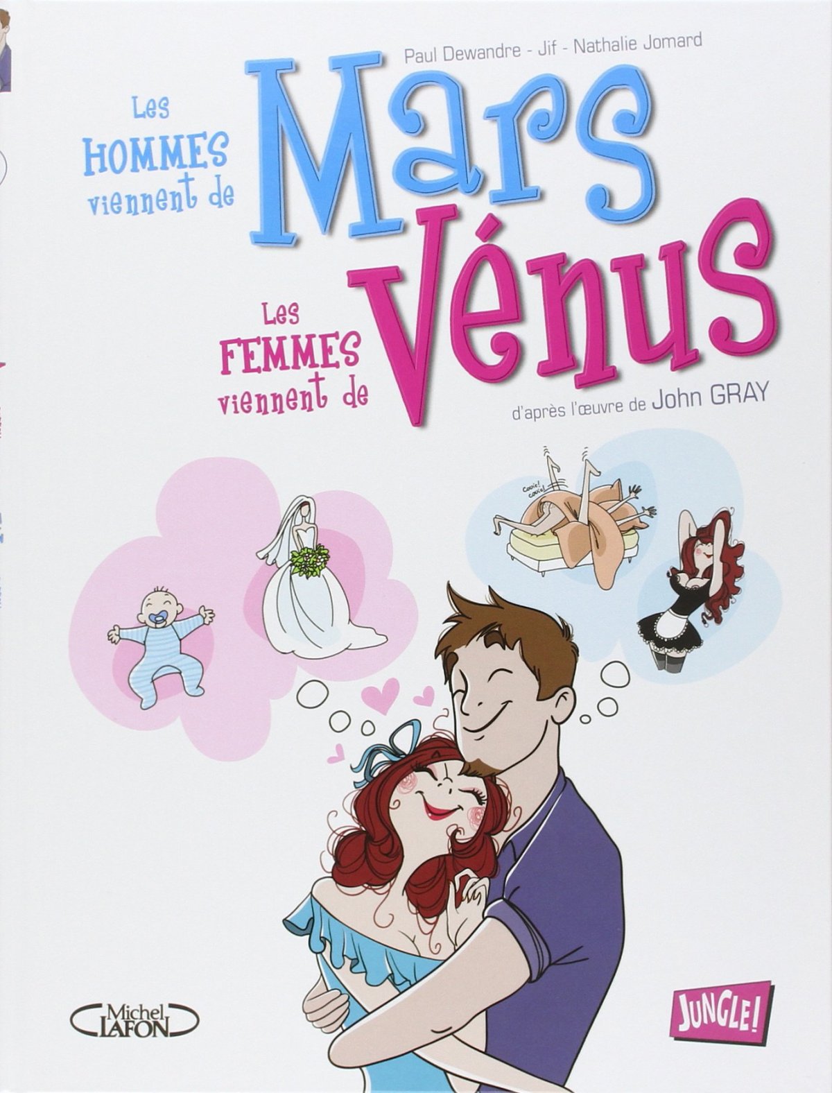 Hommes viennent de Mars, les femmes de Vénus (Les) - Série Hommes viennent de Mars Les Femmes viennent de Vénus (Les) - 9782874427411