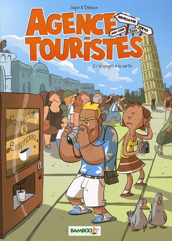 Série Agence Touristes