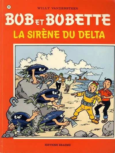 Sirène du delta (La) - Série Bob et Bobette