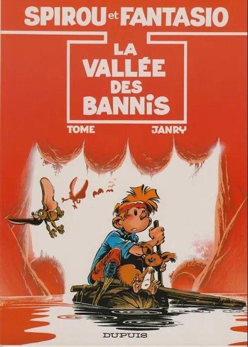 Vallée des bannis (La) - Série Spirou et Fantasio