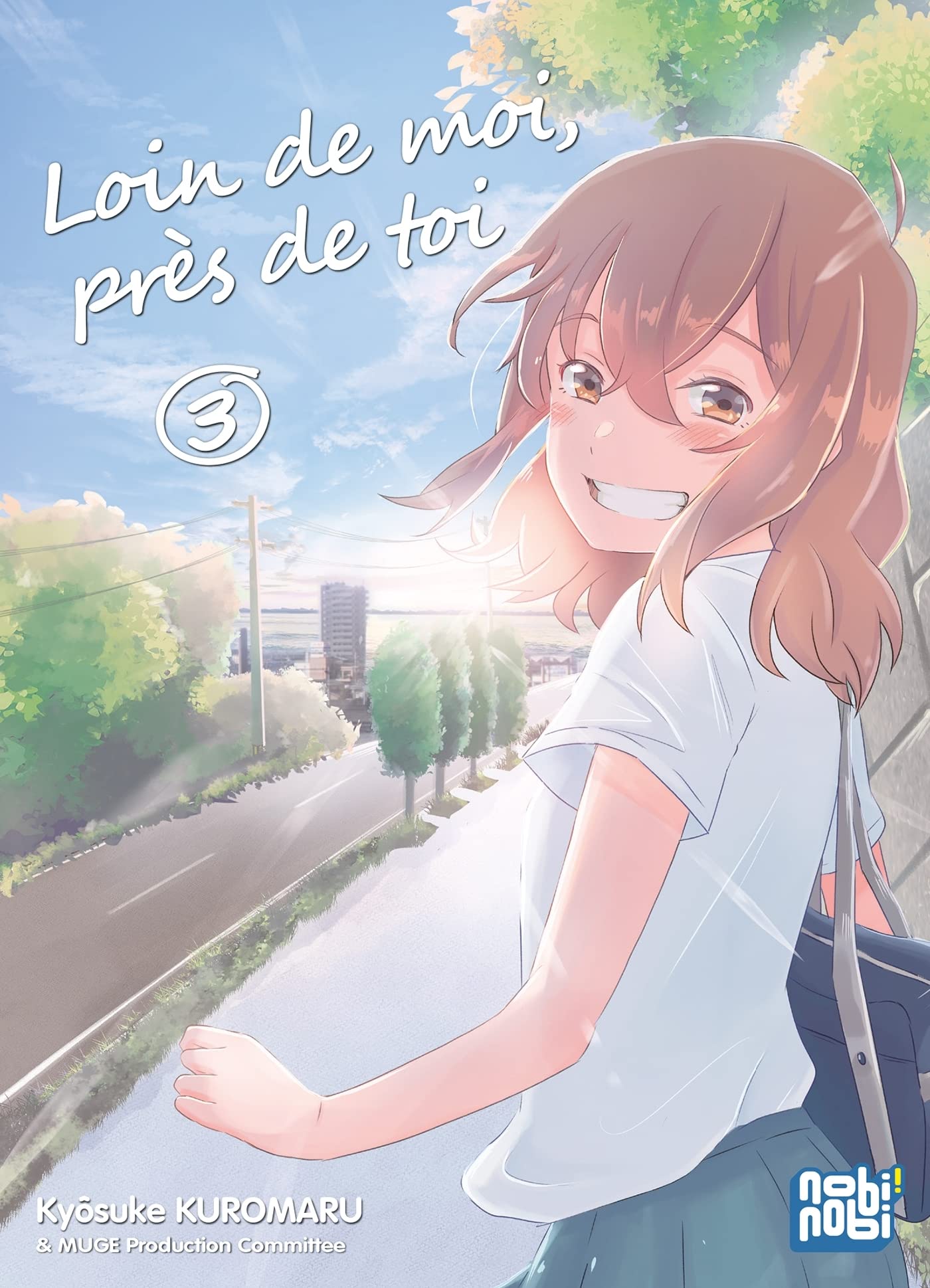 Loin de moi, près de toi 3