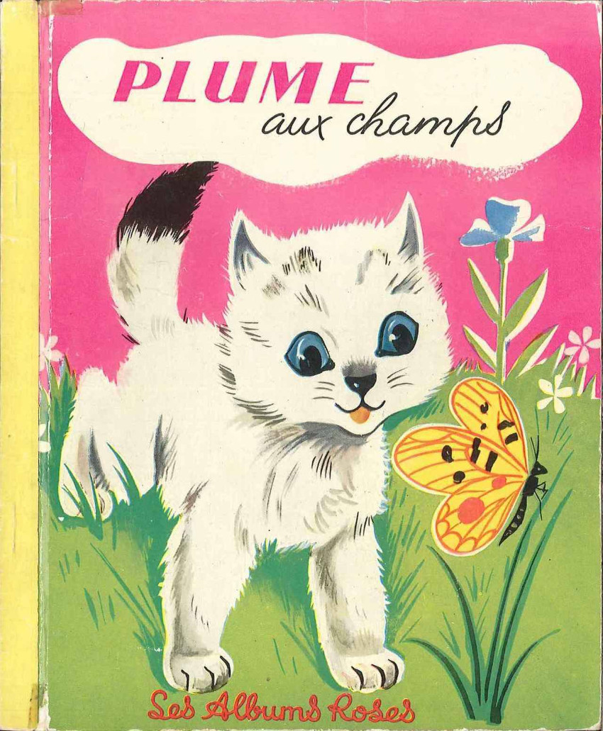 Plume aux champs - Série Collection Les Albums Roses par Sylvia Holland - Couverture