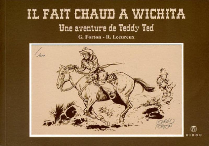 Il fait chaud à Wichita - Série Teddy Ted