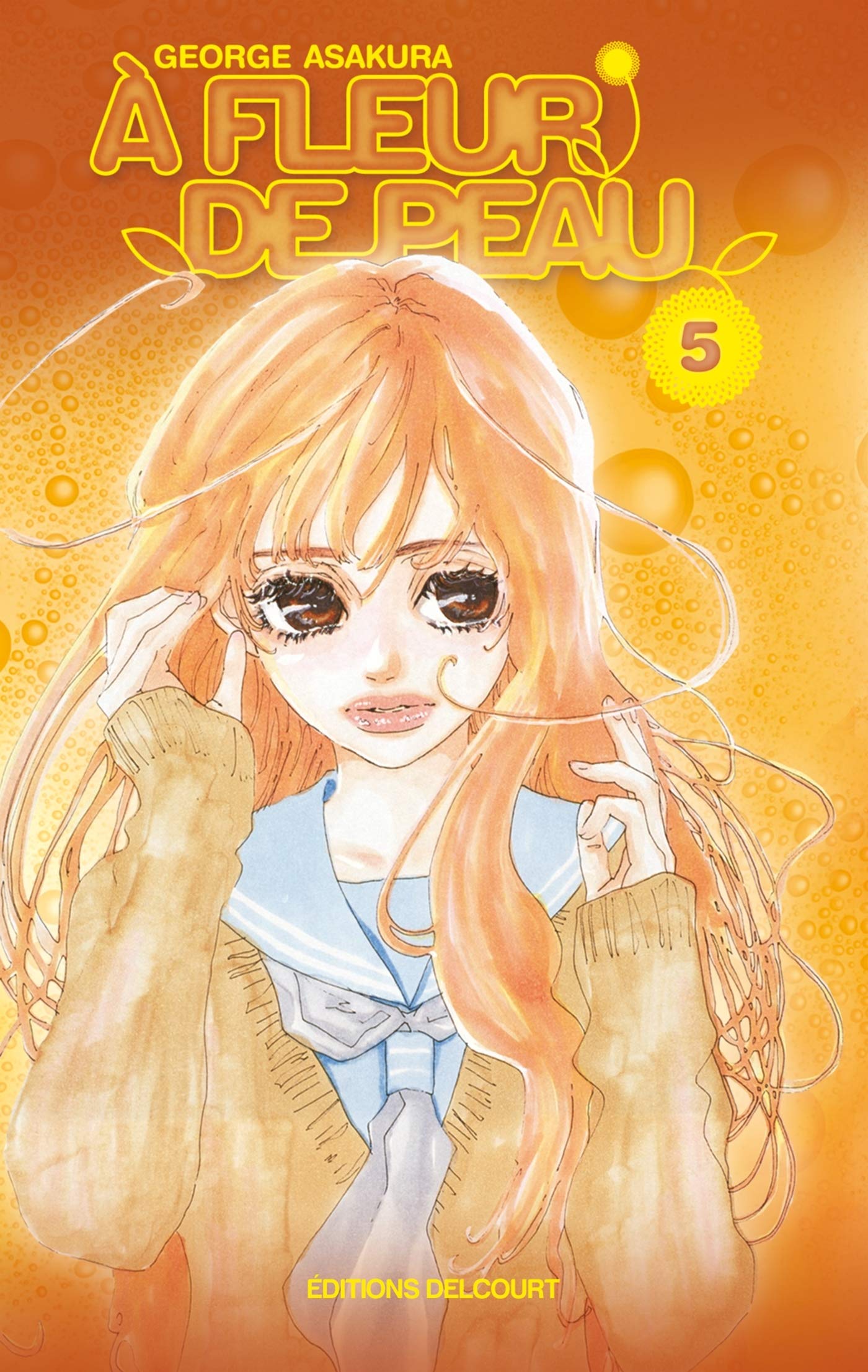 A fleur de peau 5