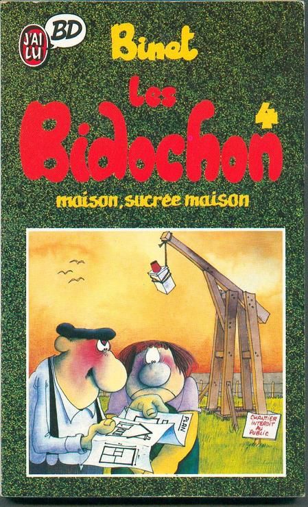 Maison, sucrée maison - Série Bidochon (Les) - 9782277331216