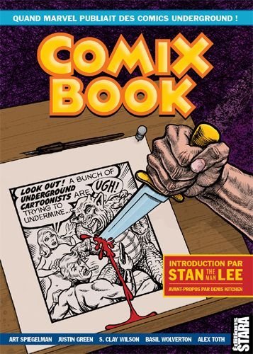 Comix Book par Howard Cruse, Rob Armstrong, Lee Marrs, Trina Robbins, Kim Deitch, S. Clay Wilson, Justin Green, Basil Wolverton, Denis Kitchen, Mike Ploog, Alex Toth et Art Spiegelman - Couverture