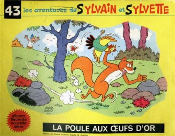 Poule aux œufs d'or (La) - Série Sylvain et Sylvette par Claude Dubois - Couverture