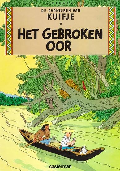 Oreille cassée (L') - Série Tintin (Les aventures de) - 9789030326458