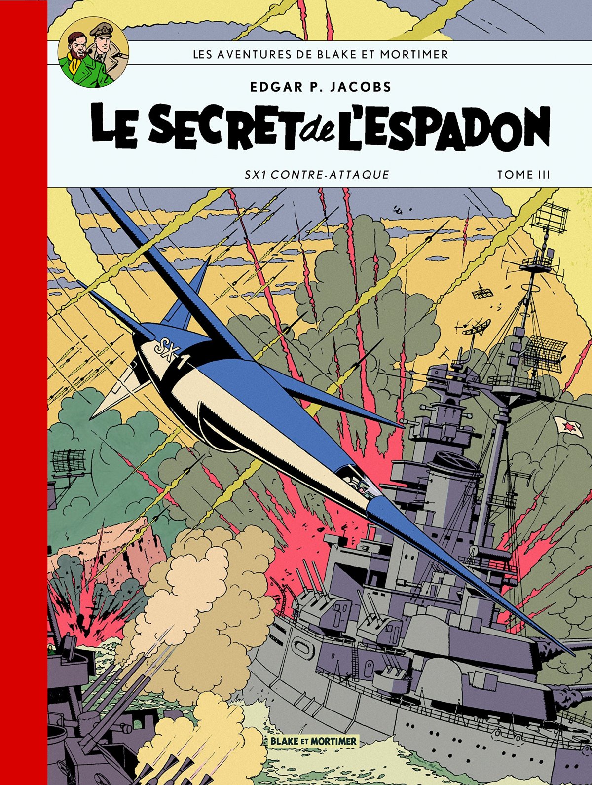Secret de l'espadon (Le) 3 - Série Blake & Mortimer - 9782870971055