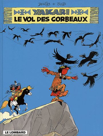 Vol des corbeaux (Le) - Série Yakari - 9782205051070