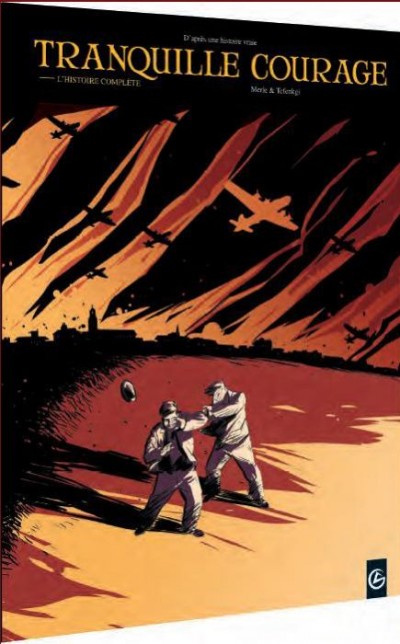 Tranquille Courage - Intégrale - 9782350789828
