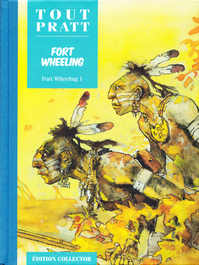 Fort Wheeling 1 - Série Tout Pratt par Hugo Pratt - Couverture