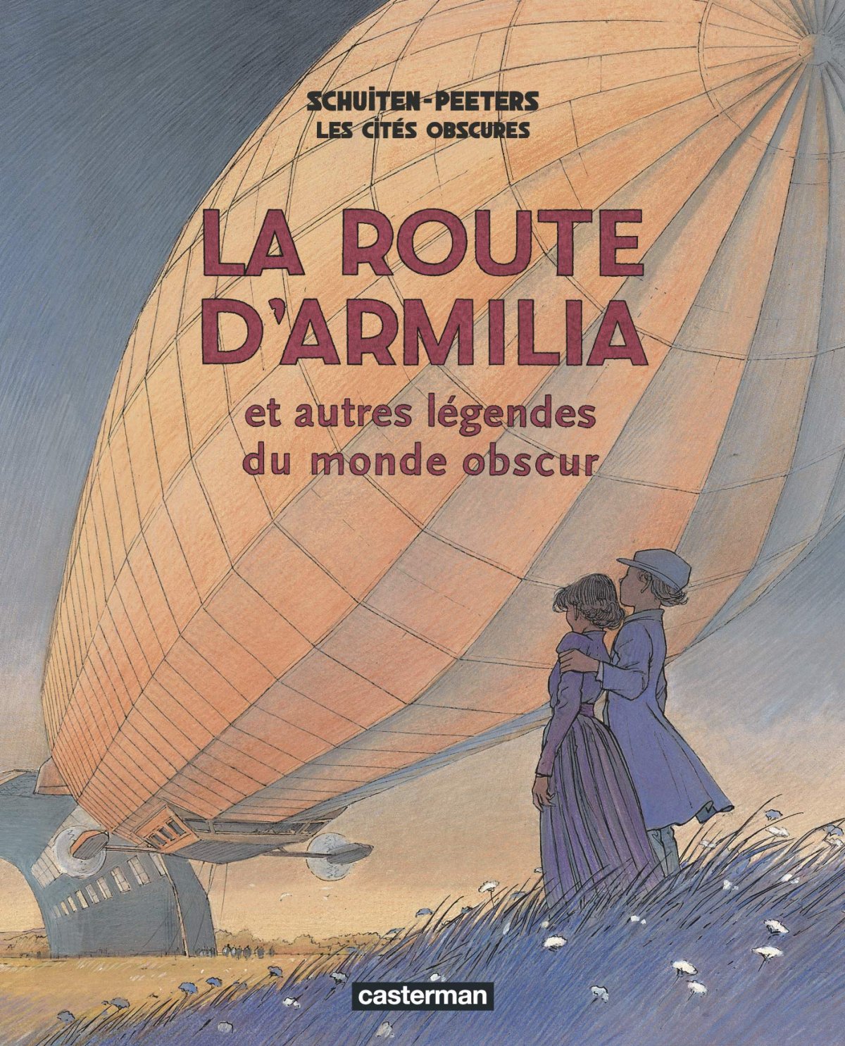 Route d'Armilia et autres légendes du monde obscur (La)