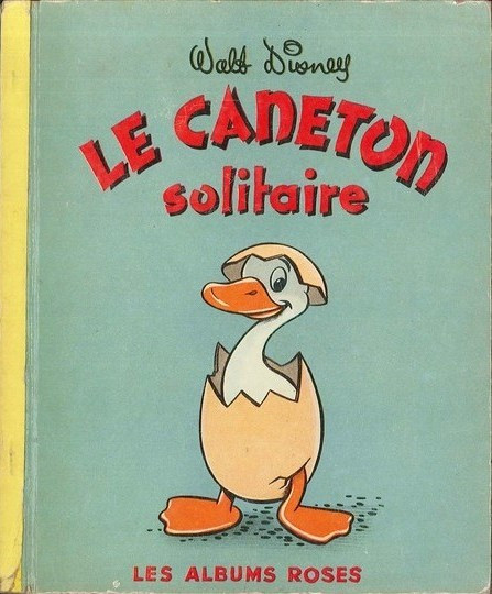 Caneton solitaire (Le) - Série Collection Les Albums Roses par Collectif Disney - Couverture