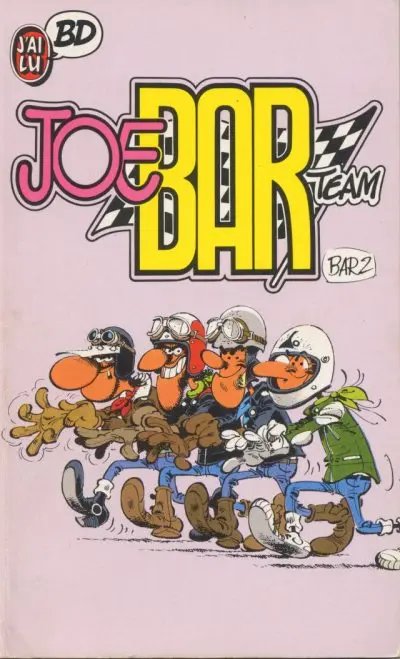 Joe Bar Team 1 - Série Joe Bar Team - 9782277332749