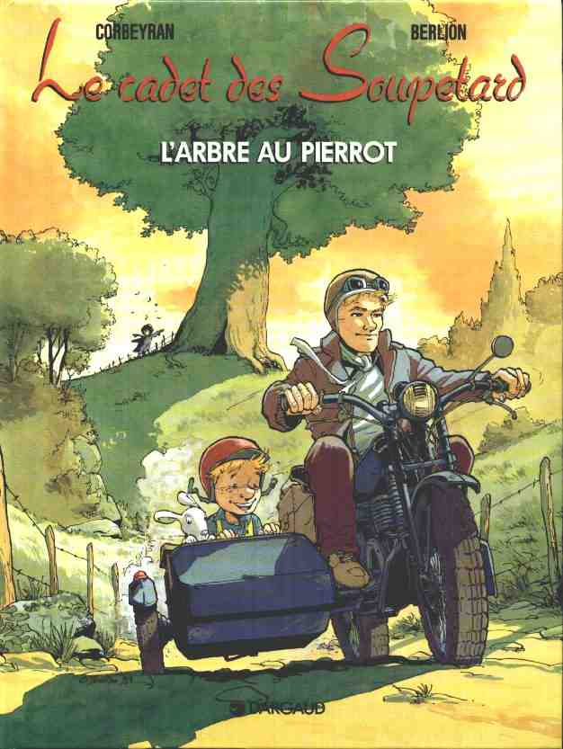 Arbre au Pierrot (L') - Série Cadet des Soupetard (Le) - 9782205043259