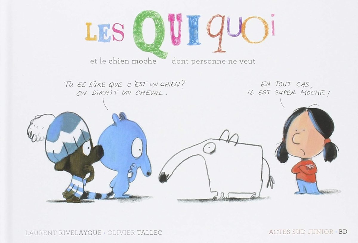 Quiquoi et le chien moche dont personne ne veut (Les)