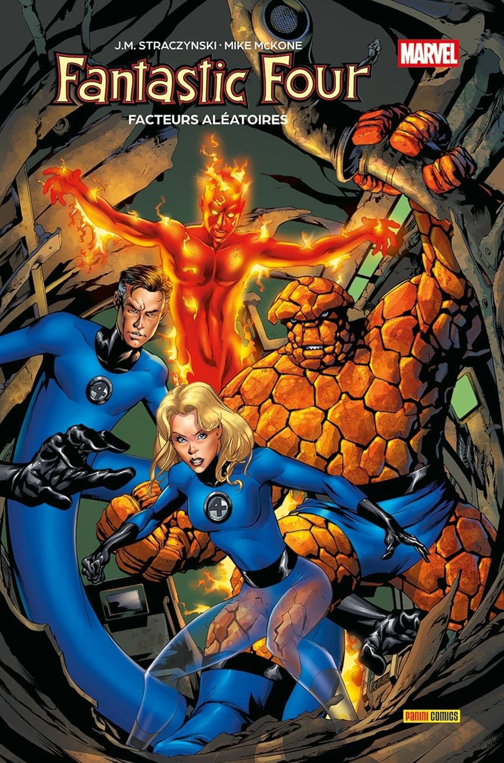 Facteurs aléatoires - Série Fantastic Four par Joe Michael Straczynski, Cam Smith, Simon Coleby, Andy Lanning et Mike McKone - Couverture