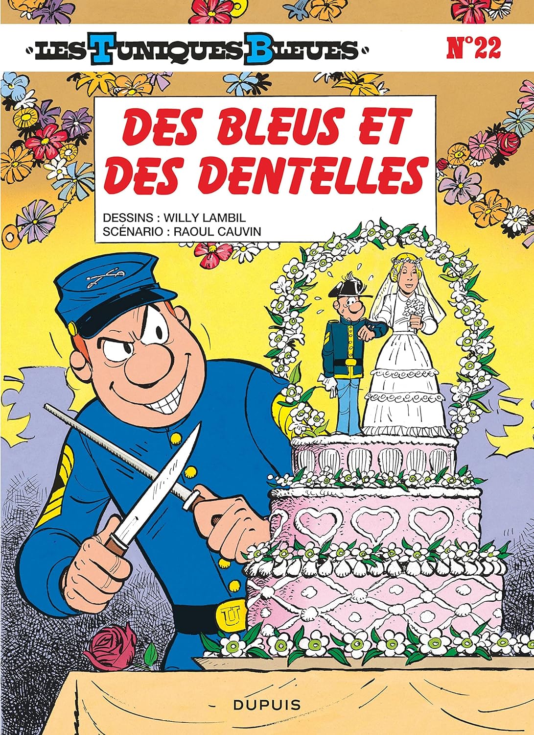 Bleus et des dentelles (Des) - Série Tuniques Bleues (Les) par Raoul Cauvin et Willy Lambil - Couverture