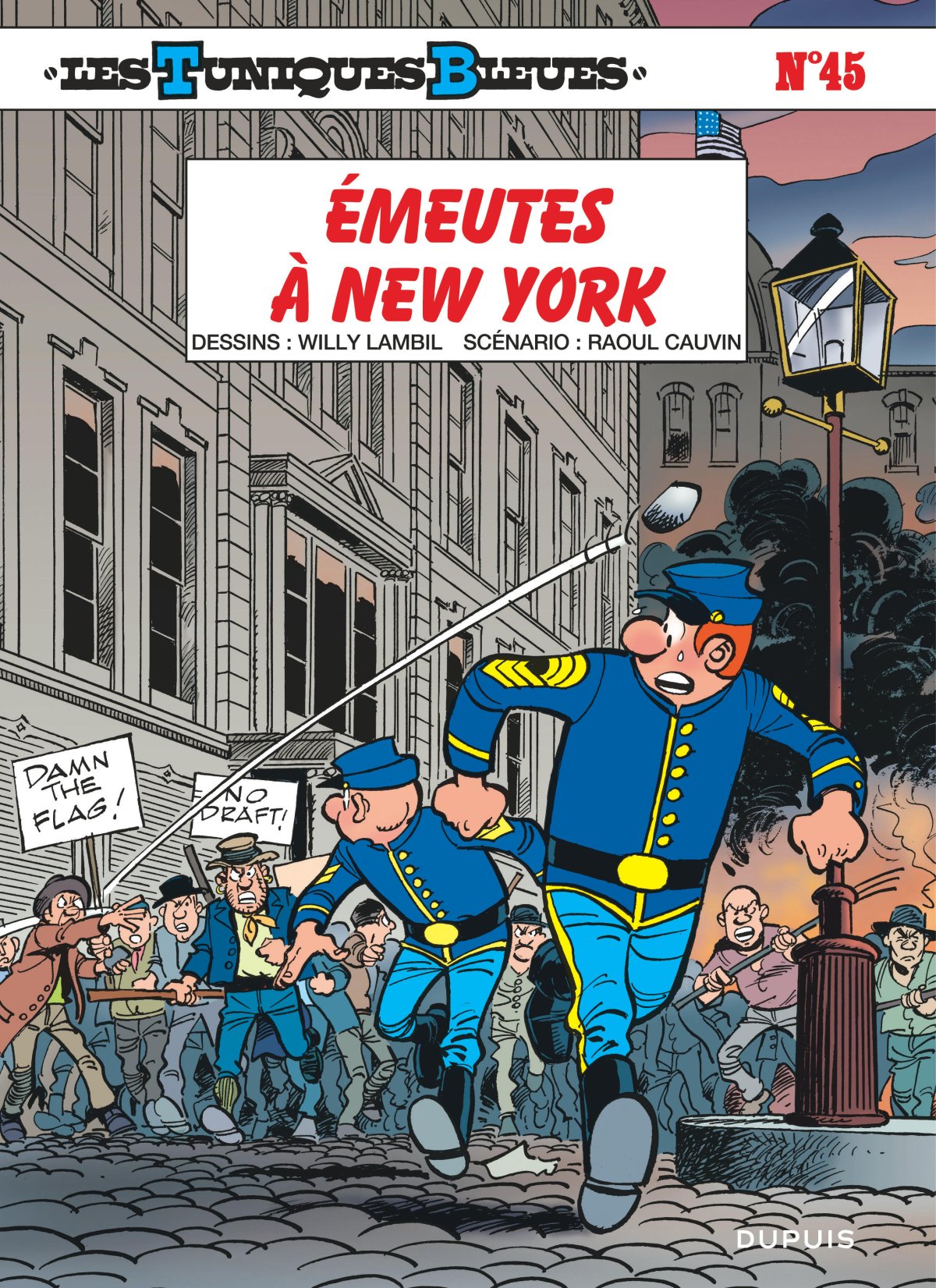 Émeutes à New York - Série Tuniques Bleues (Les) - 9782808506373