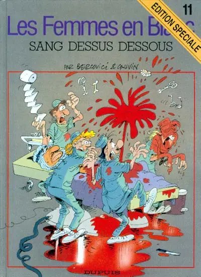 Sang dessus dessous - Série Femmes en Blanc (Les) - 9782800123677