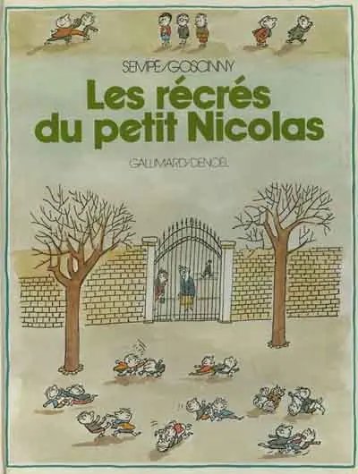 Récrés du Petit Nicolas (Les) - Série Petit Nicolas (Le)